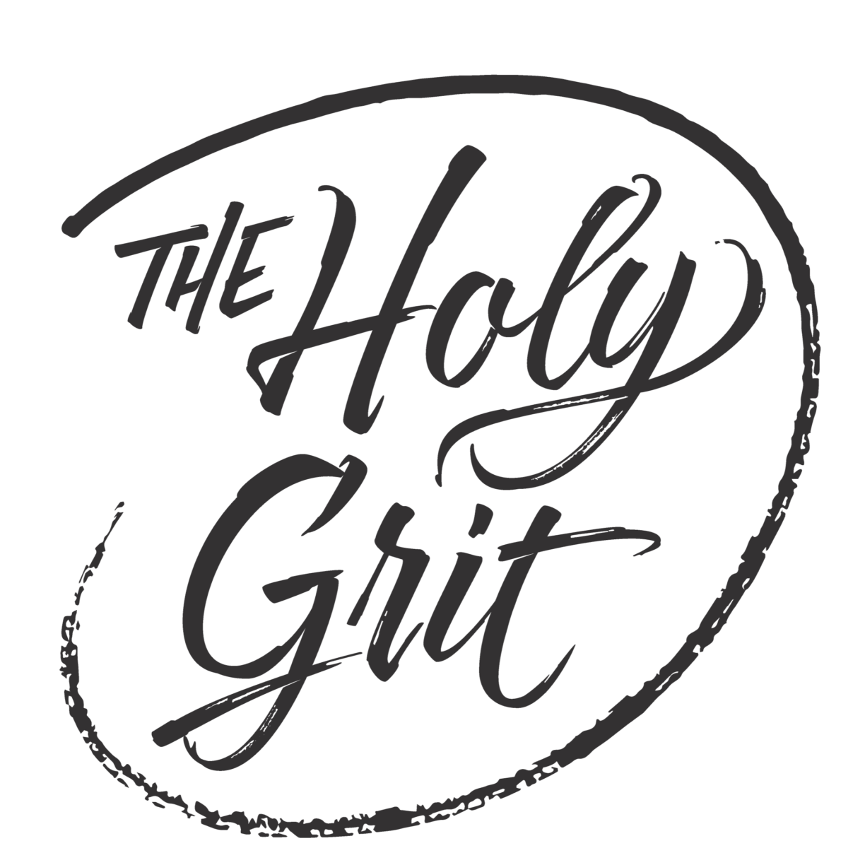 The Holy Grit